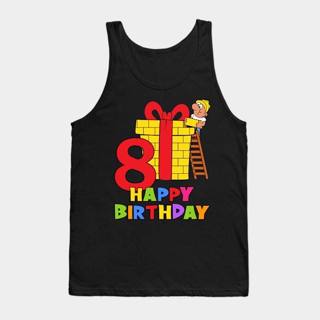 8th Birthday Party 8 Year Old Eight Years Tank Top by KidsBirthdayPartyShirts